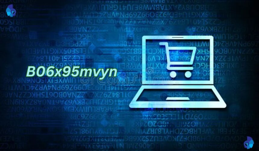 B06x95mvyn