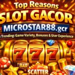 Slot Gacor Microstar88.gcr